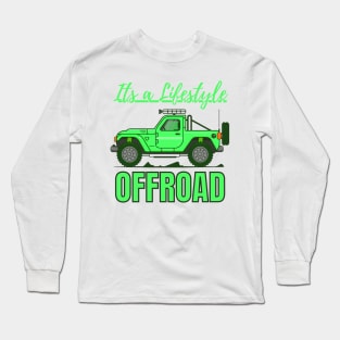 It's a lifestyle, OFFROAD Long Sleeve T-Shirt